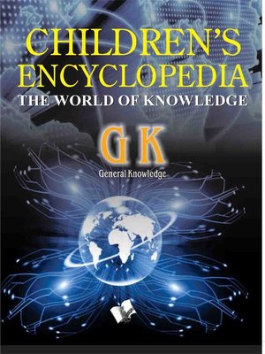 cover image of Children's encyclopedia - General Knowledge